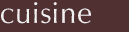 cuisine