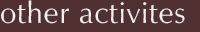 other activites